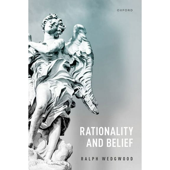 Rationality and Belief, (Hardcover)