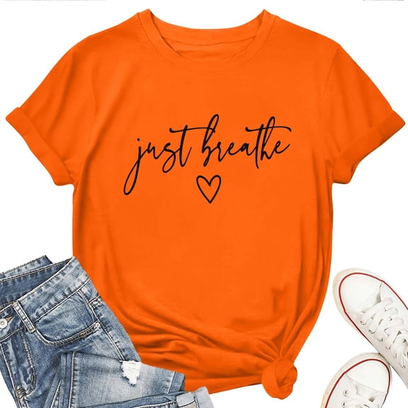 Women's T-Shirt Just Breathe Tee Funny Graphic T-Shirt Soft Cotton Casual Short Sleeve Top