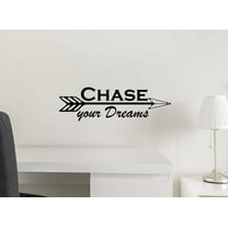 Chase Your Dreams 23 X 7 Vinyl Wall Quote Children School Cute Adventure Arrow Sticker Office Decal Teacher Motivational Decor Inspirational