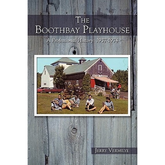 The Boothbay Playhouse (Hardcover)