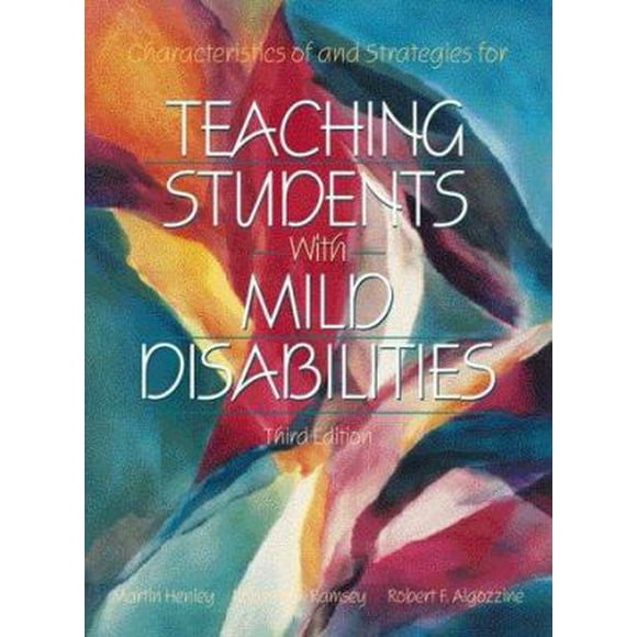 Characteristics of and Strategies for Teaching Students with Mild Disabilities 0205290663 (Paperback - Used)