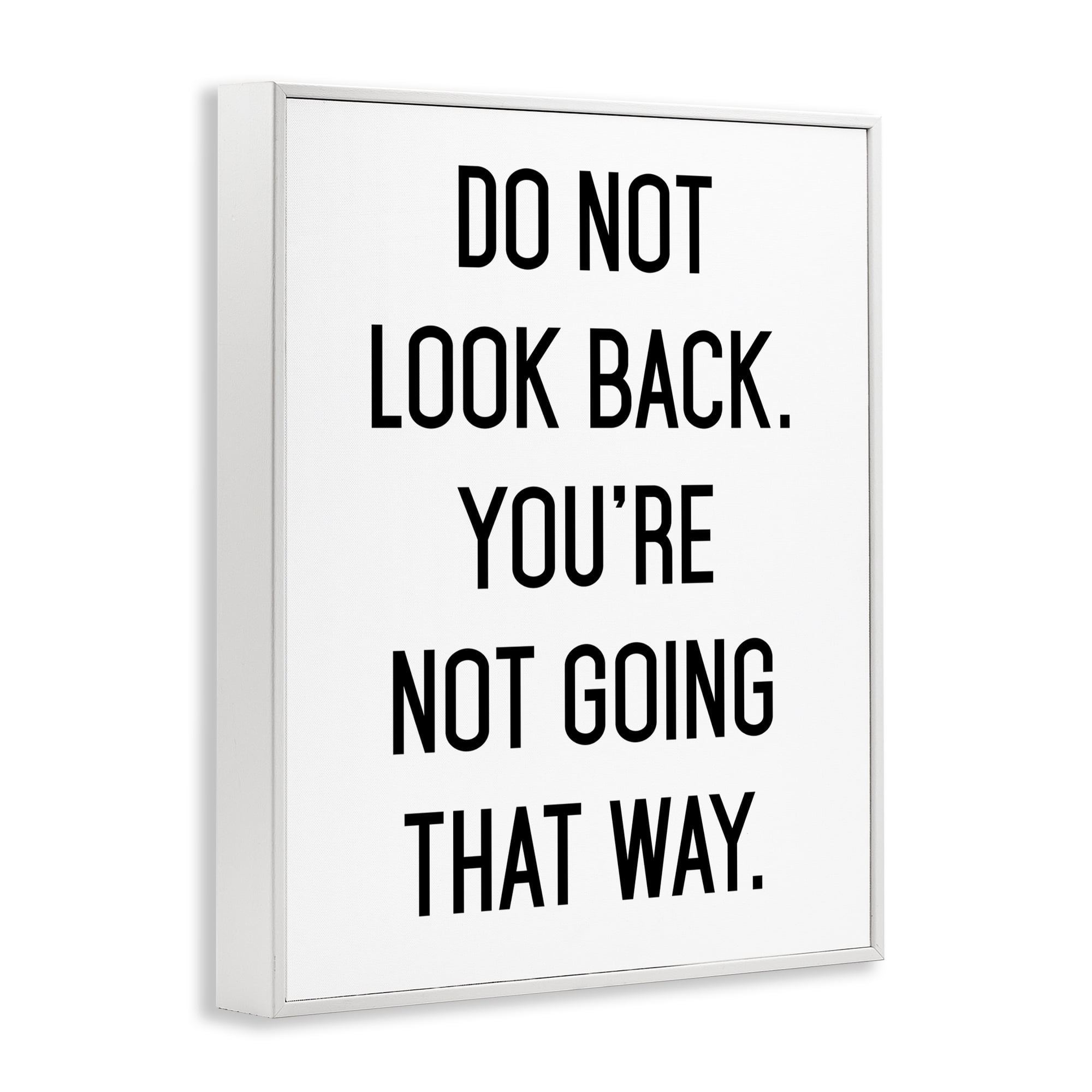 Don't Look Back Motivational White Framed Giclee Art, design by Lettered and Lined