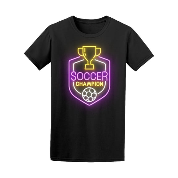 Neon Sign Football Soccer Champ Tee Men's -Image by Shutterstock
