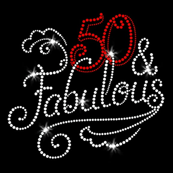 50 and Fabulous Fiftieth Birthday Sparkly Fifty Bling Iron-on Clear Rhinestone Heat Transfer by JCS Rhinestones