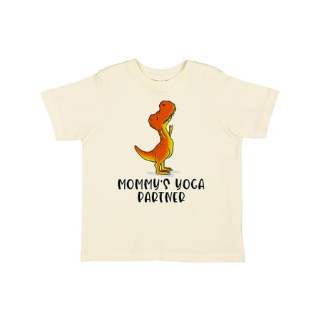 

Inktastic Mommy s Yoga Partner Tyrannosaurus Rex Gift Toddler Boy or Toddler Girl T-Shirt