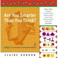 thumbnail image 1 of Pre-Owned Are You Smarter Than You Think?: 160 Ways to Test and Enhance Your Natural Intelligence (Compass) (Paperback) 0142003212 9780142003213, 1 of 1