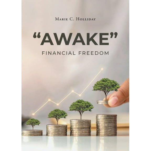"Awake": Financial Freedom, (Paperback)