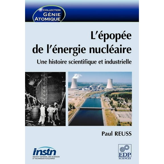 L'Epopee de L'Energie Nucleaire (Paperback)