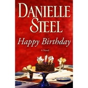 Pre-Owned Happy Birthday (Hardcover 9780385340304) by Danielle Steel