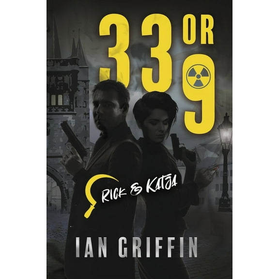 Rick and Katja: 33 or 9 (Series #2) (Paperback)