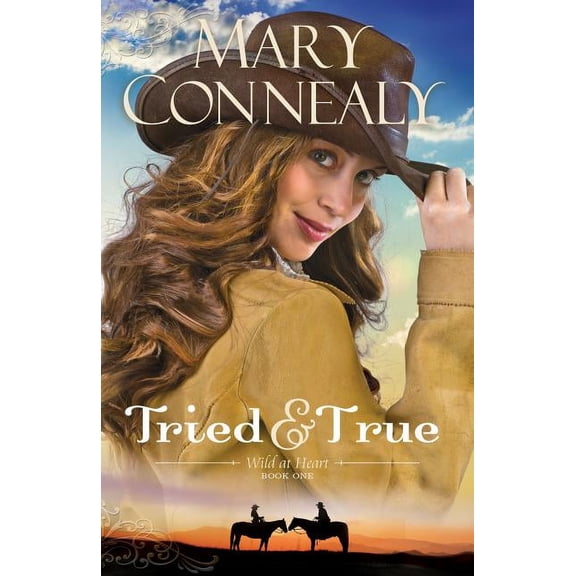Wild at Heart: Tried and True (Paperback)