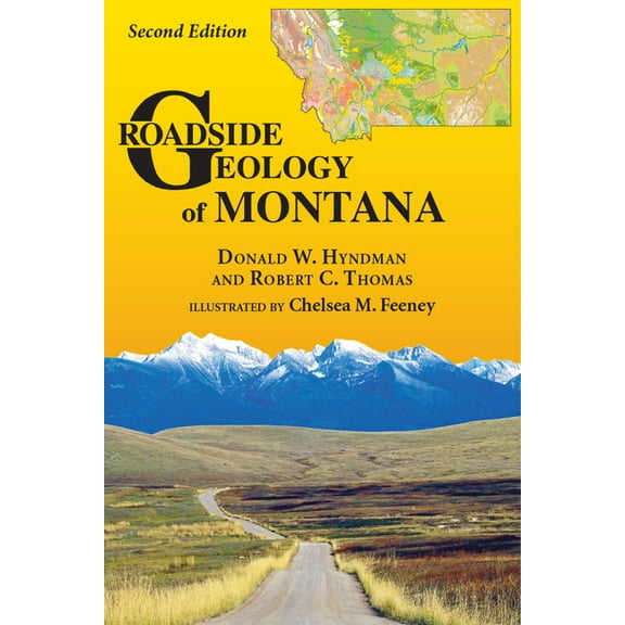 Roadside Geology Roadside Geology of Montana, (Paperback)
