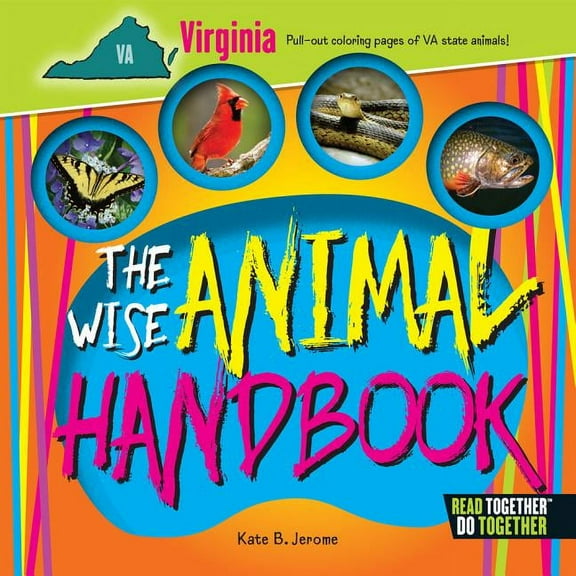 The Wise Animal Handbook Virginia (Arcadia Kids), 9780738528472, 0738528471, Hardcover, Clr Csm edition