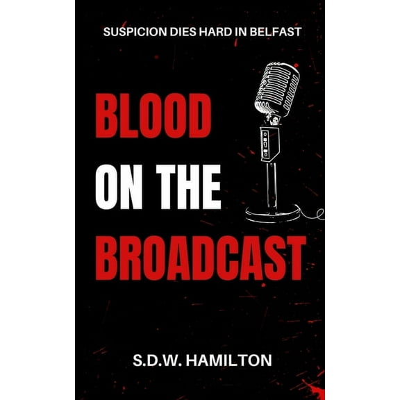 Blood On The Broadcast (Paperback)