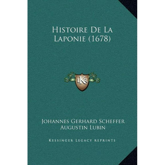 Histoire De La Laponie (1678) (Hardcover)