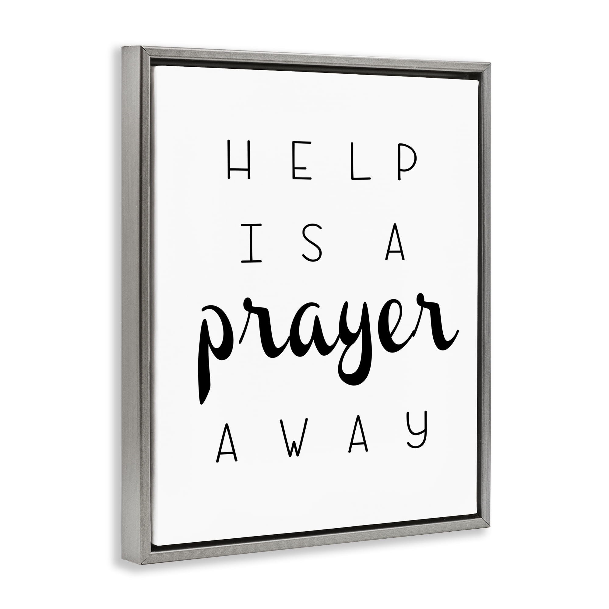 Stupell Industries A Prayer Away Sentiment Religious & Spiritual Painting Gray Floater Framed Canvas Art Print Wall Art, 25 x 31