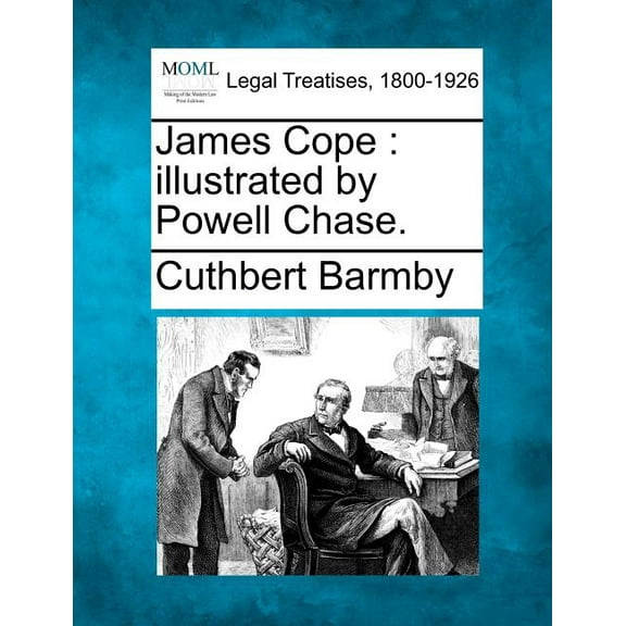 James Cope: Illustrated by Powell Chase. Paperback