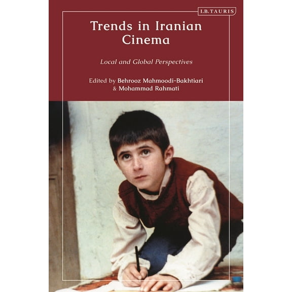 Trends in Iranian Cinema: Local and Global Perspectives, (Hardcover)