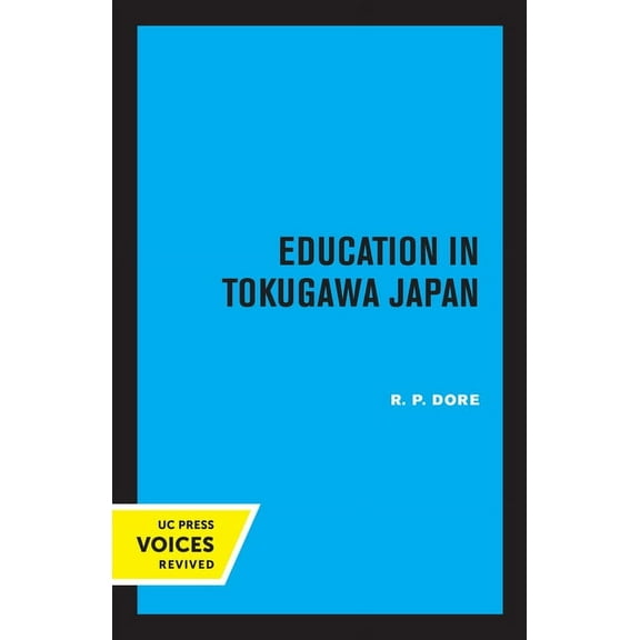 Education in Tokugawa Japan, (Paperback)