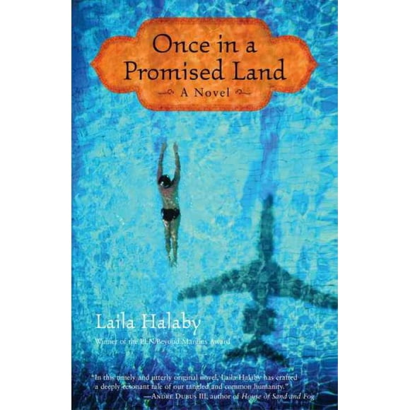 Pre-owned Once in a Promised Land : A Novel, Paperback by Halaby, Laila, ISBN 0807083917, ISBN-13 9780807083918