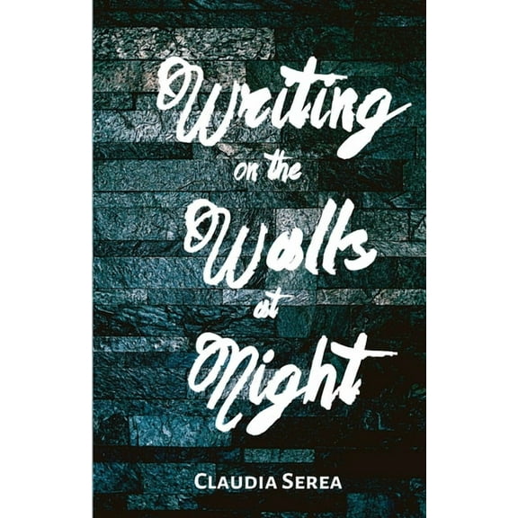 Writing on the Walls at Night, (Paperback)