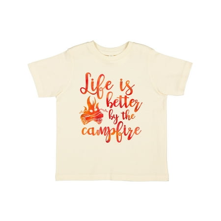 

Inktastic Life s Better Campfire Gift Toddler Toddler Girl T-Shirt