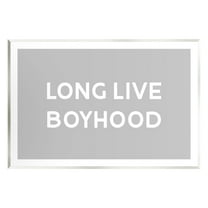 Stupell Industries Long Live Boyhood Minimal Phrase Inspirational Painting Unframed Art Print Wall Art