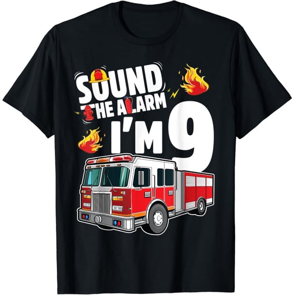 Sam Soft Fire Truck 9th Birthday Boy Firefighter 9 Year Old T-Shirt Full Size S-5XL