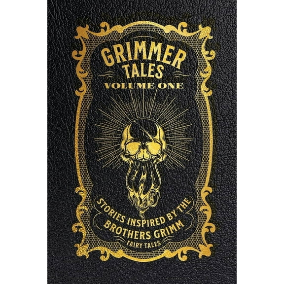 Grimmer Tales: Volume One, (Paperback)