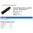 thumbnail image 2 of Front Left Window Switch - Compatible with 2013 - 2016 Mazda CX-5 2014 2015, 2 of 2