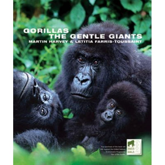 Pre-Owned Gorillas: the Gentle Giants (Hardcover) 1901268357 9781901268355
