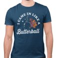thumbnail image 2 of I Came in Like a Butterball Shirt Unisex Medium Indigo Blue, 2 of 5