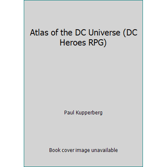 Pre-Owned Atlas of the DC Universe (DC Heroes RPG) (Paperback) 0923763198 9780923763190
