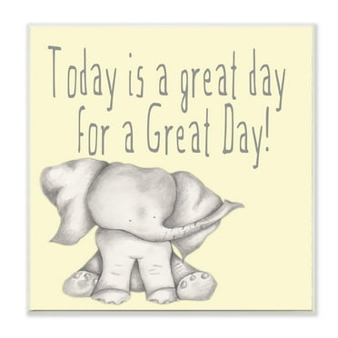 Stupell  'Today Is a Great Day' Elephant Wall Plaque Art - 12 x 12