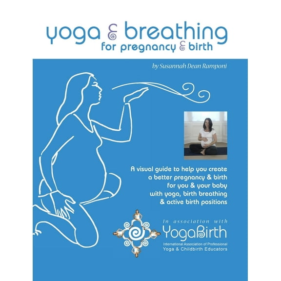 yoga and breathing for pregnancy and birth, (Paperback)