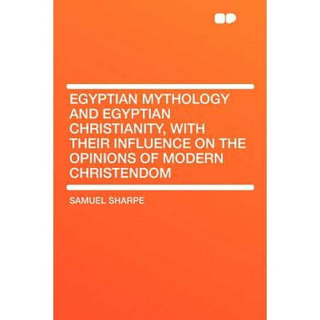 Egyptian Mythology And Egyptian Christianity With Their