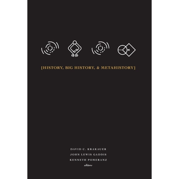 Seminar History, Big History, & Metahistory, Book 1, (Hardcover)