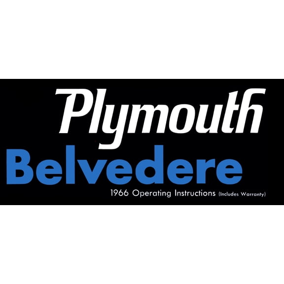 1966 Plymouth Belvedere & Satellite Owner's Manual - COLOR By Detroit Iron