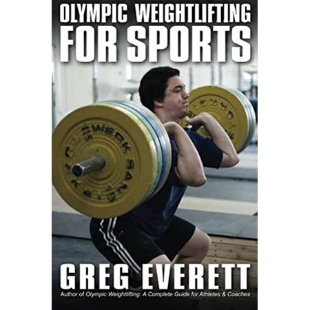 Pre-Owned Olympic Weightlifting for Sports (Paperback) 0980011140 9780980011142