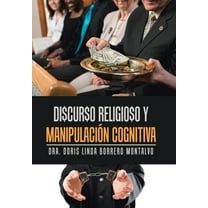 Di$Cur$O Religio$O Y Manipulación Cognitiva (Hardcover)