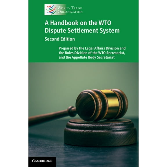 A Handbook on the WTO Dispute Settlement System, (Hardcover)
