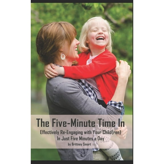The Five-Minute Time In (Paperback)