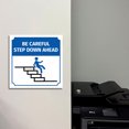 thumbnail image 4 of Square Plus Be Careful Step Down Ahead Door or Wall Sign | Workplace Cleaning Signage - Large, 4 of 7