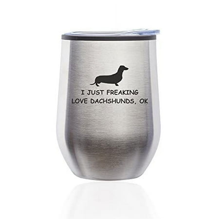 

Stemless Wine Tumbler Coffee Travel Mug Glass with Lid I Just Freaking Love Dachshunds Funny (Silver)