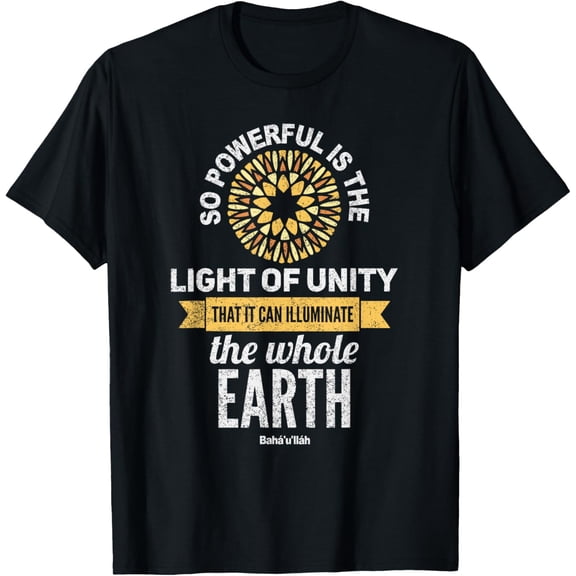 The Light of Unity can Illuminate the Earth - Baha'i Tee T-ShirtMen and women, Black T-shirt, size: Extra large