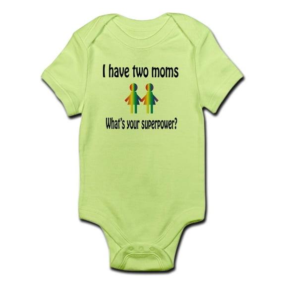 CafePress - I Have Two Moms, Whats Your Super Power? Body Suit - Baby Light Bodysuit