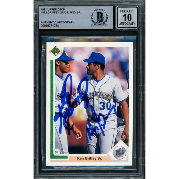 Ken Griffey Jr. & Sr. Autographed 1991 Upper Deck Card #572 Seattle Mariners Auto Grade Gem Mint 10 Beckett BAS 216632