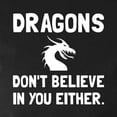 thumbnail image 3 of CafePress - Dragons Dont Believe Long Sleeve T Shirt - Women's Long Sleeve Graphic Tee Casual Fit, 3 of 4