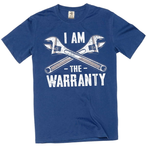 Men's Funny I am The Warranty T-Shirt Diy garage mechanic humor tee