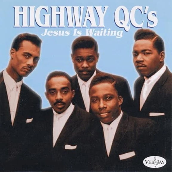 The Highway Q.C.'s - Jesus Is Waiting - Music & Performance - CD